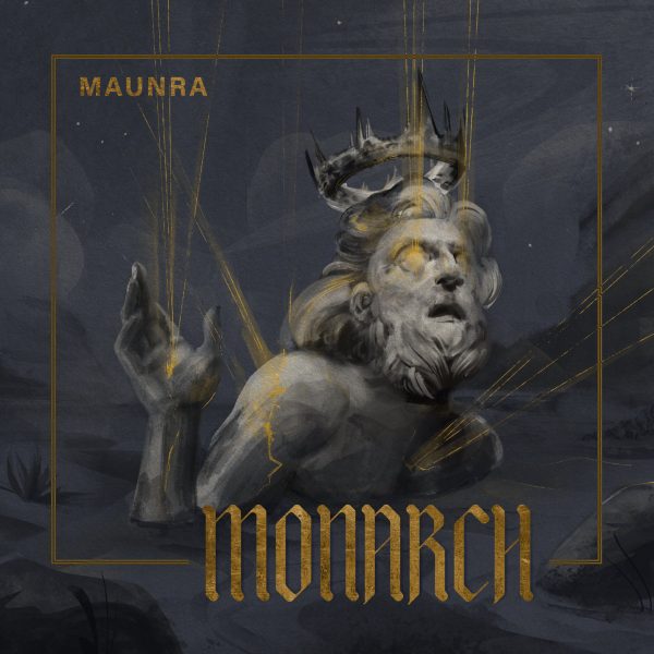Стрийм: Maunra : Monarch
