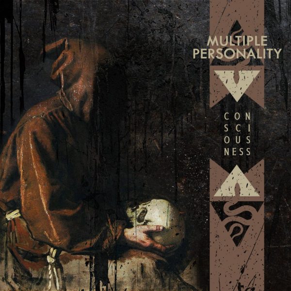 Стрийм : Multiple Personality : Consciousness