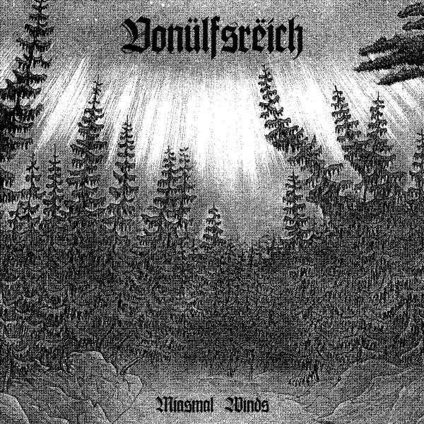 Стрийм: Vonülfsrëich : Miasmal Winds