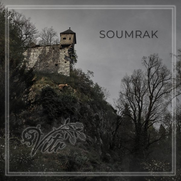 Стрийм: Vítr : Soumrak