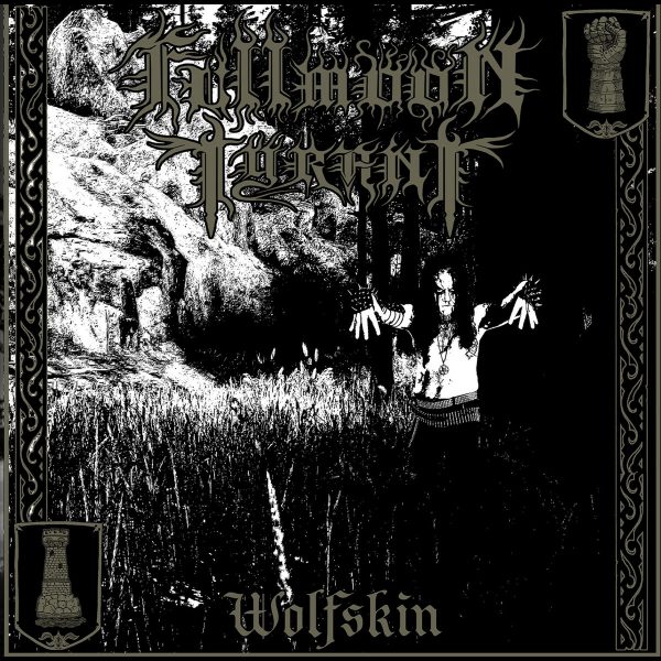 Стрийм: Fullmoon Tyrant  : Wolfskin