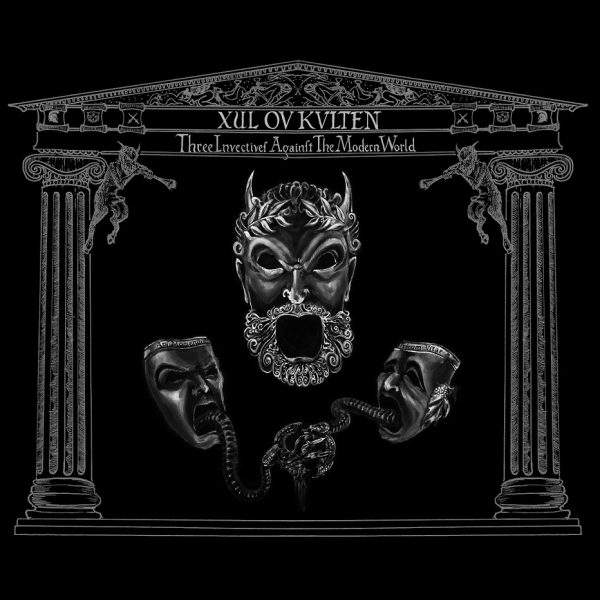 Стрийм: Xul ov Kvlten : Three Invectives Against the Modern World
