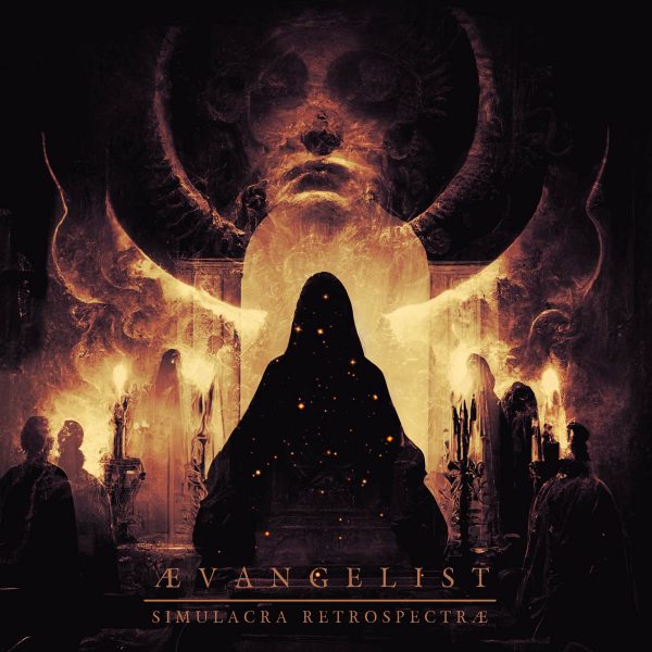 Стрийм: Ævangelist : Simulacra Retrospectræ