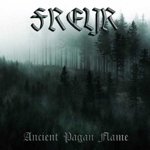 Freyr представя дебюта си „Ancient Pagan Flame“