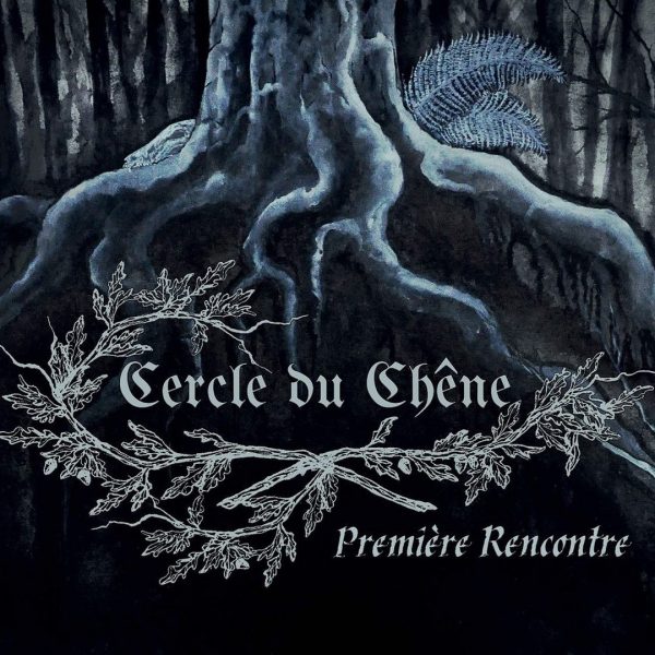 Чуйте “Premiere Rencontre”, дебютният запис на Cercle du Chêne