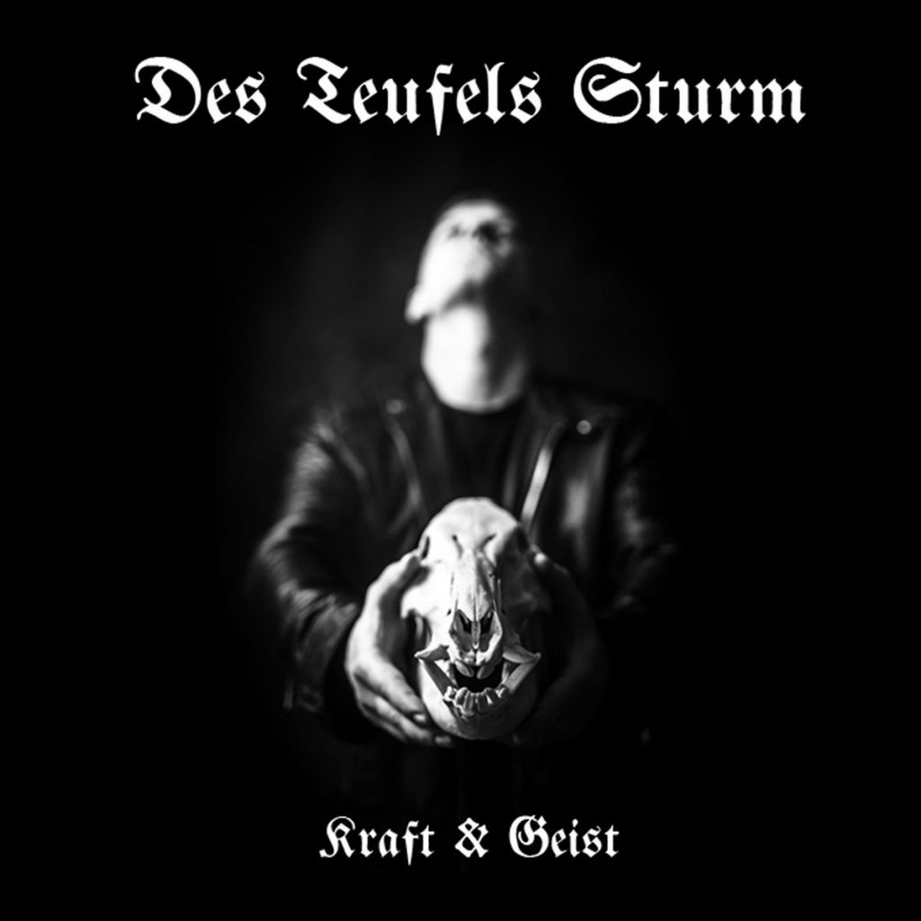 Чуйте „Kraft & Geist“, новото демо на Des Teufels Sturm
