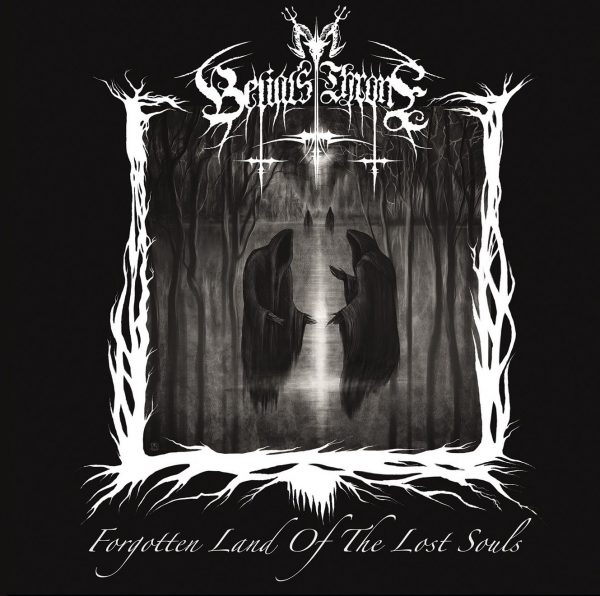 Belial’s Throne представят дебюта си “Forgotten Land of the Lost Souls”