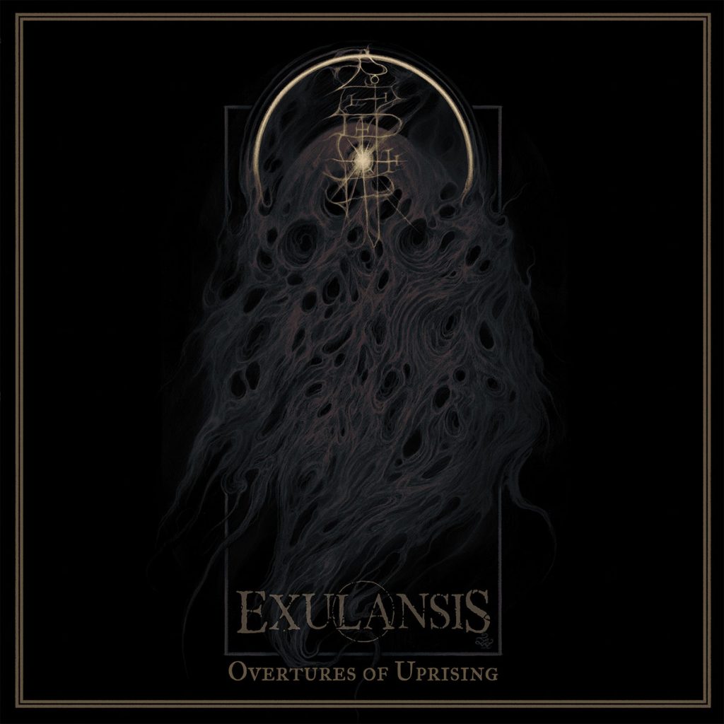 Exulansis представят сингъла „Overtures of Uprising“