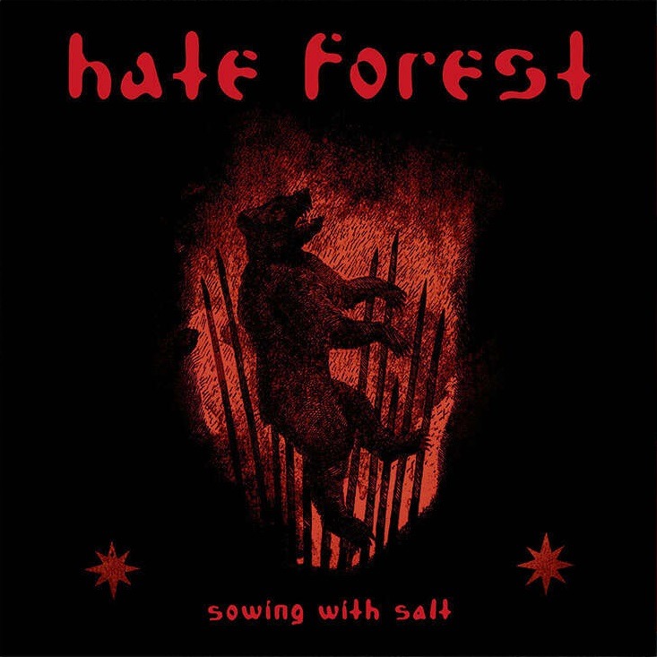 HATE FOREST представя записа „Sowing with Salt“