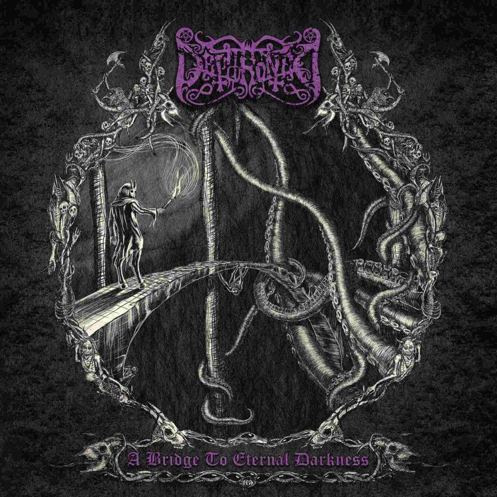 Чуйте „A Bridge to Eternal Darkness“, новият албум на DETHRONED
