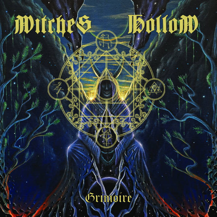 Чуйте „Grimoire“, новият албум на Witches Hollow