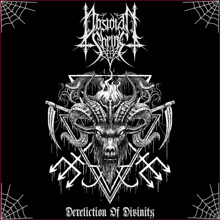 Чуйте “Dereliction of Divinity”, новият албум на Obsidian Shrine