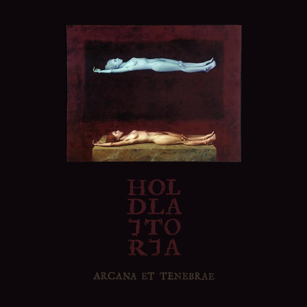 Чуйте „Arcana et Tenebrae“, дебютният албум на Holdlajtorja