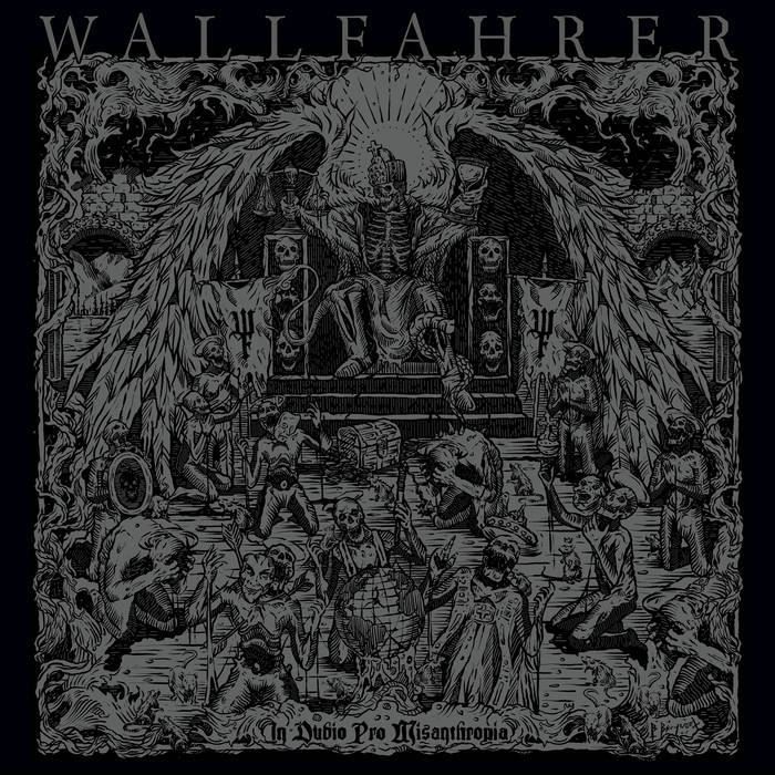 Чуйте “In Dubio Pro Misanthropia”, новият албум на Wallfahrer