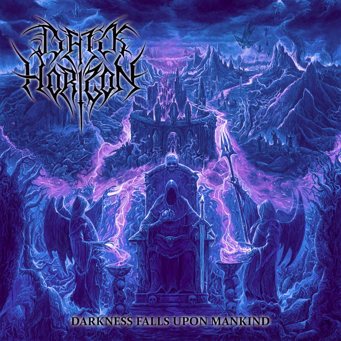 Чуйте „Darkness Falls upon Mankind“, новият албум на DARK HORIZON