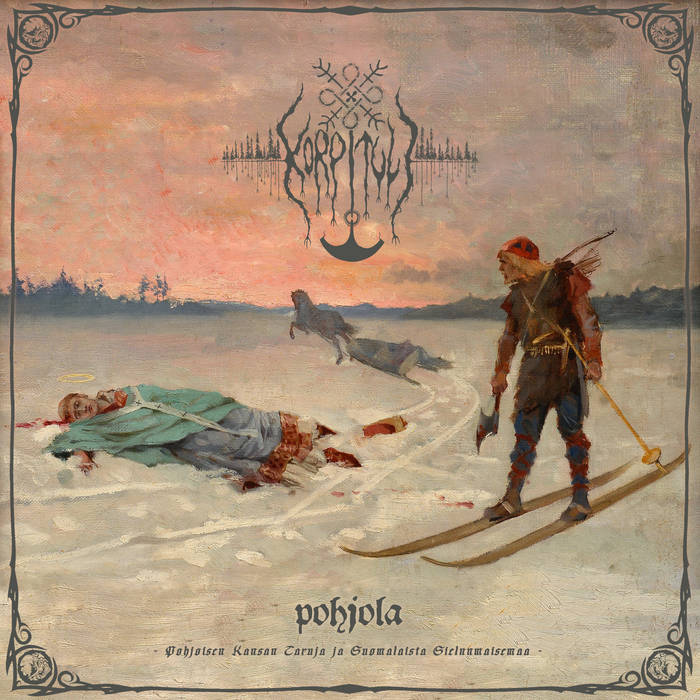 Чуйте „Pohjola“, новият албум на Korpituli