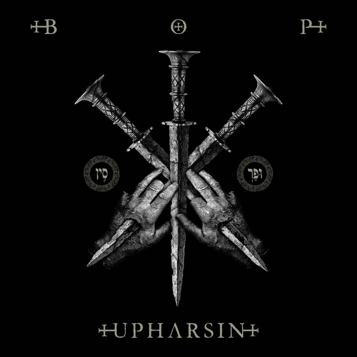 BLAZE OF PERDITION : “Upharsin”