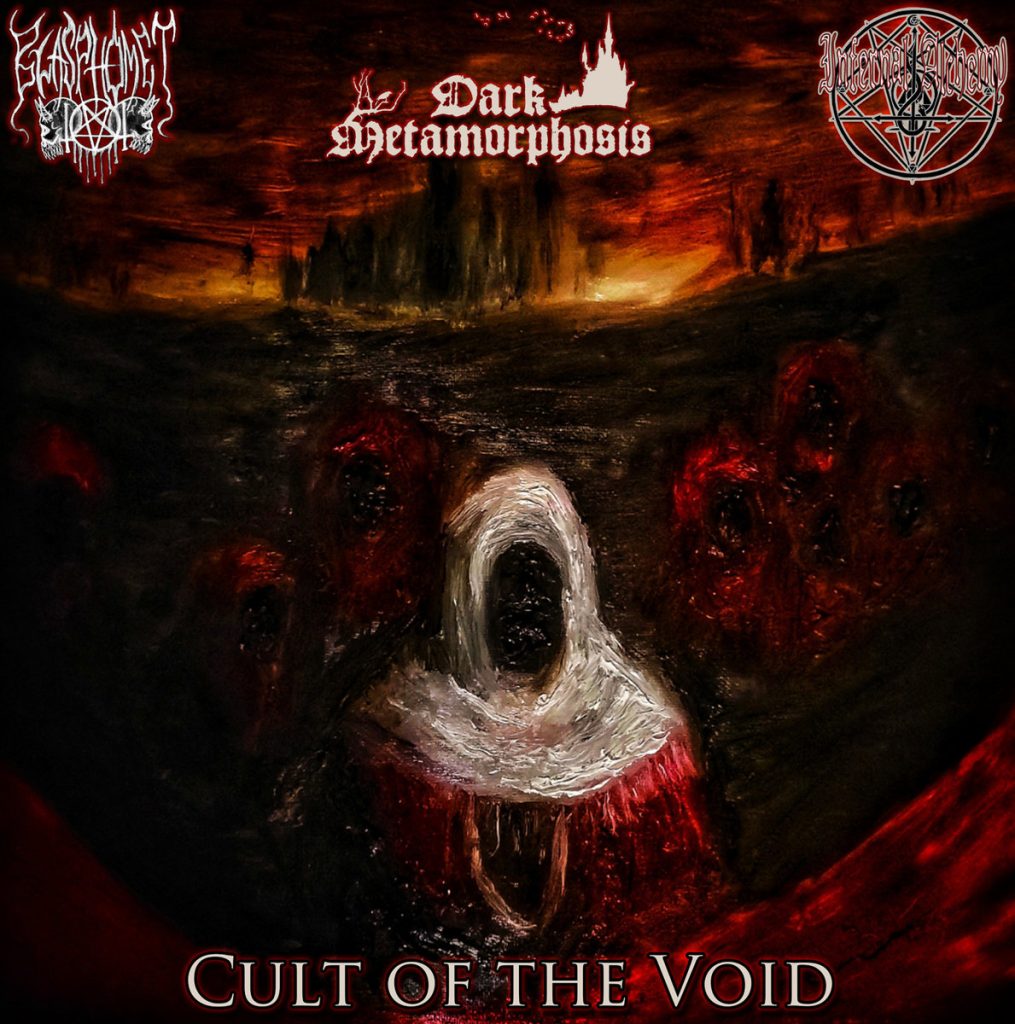 Dark Metamorphosis, Blasphomet и Infernal Alchemy представят записа „Cult of the Void“