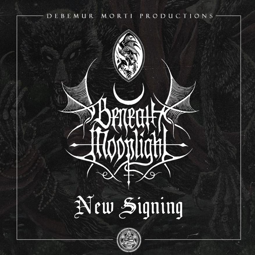 BENEATH MOONLIGHT sign to Debemur Morti Productions
