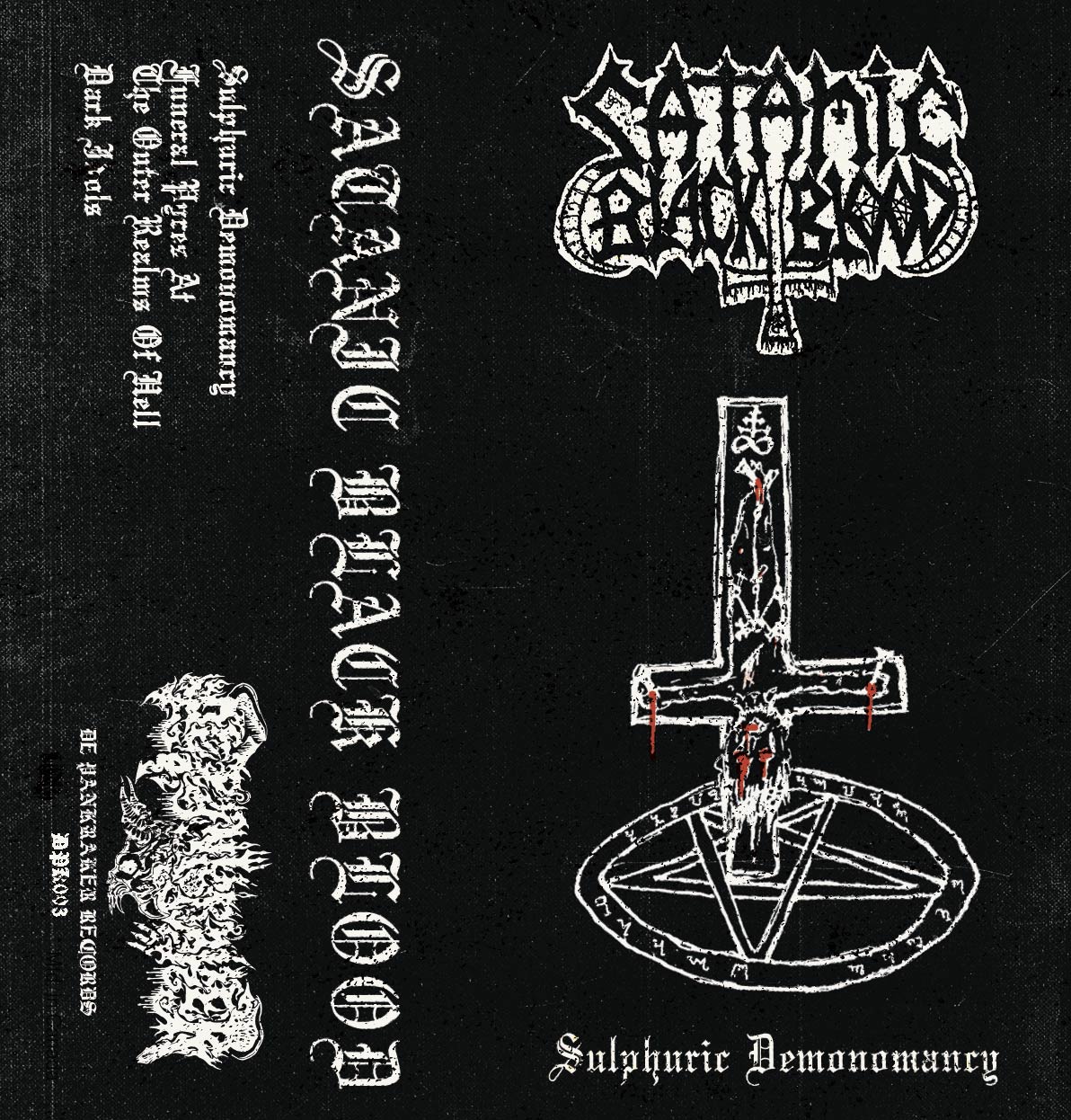 SATANIC BLACK BLOOD unleash their blasphemous debut offering, “Sulphuric Demonomancy”