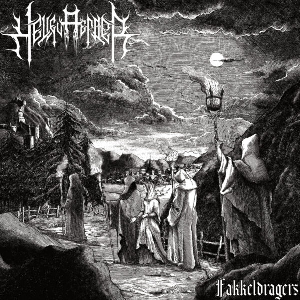 Hellevaerder unveil their new offering, “Fakkeldragers”