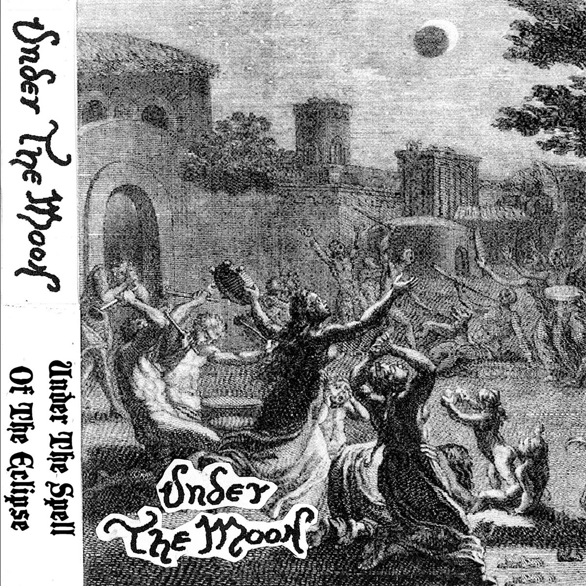 Under the Moon unleash their debut offering, “Under the Spell of the Eclipse”