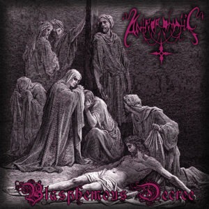 ANTHROPOMANTIC : “Blasphemous Decree”