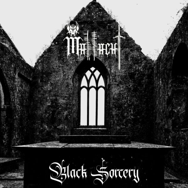 Mallacht unleash their debut offering, “Black Sorcery”