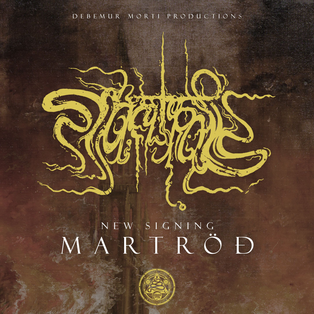 MARTRÖÐ ink a deal with Debemur Morti Productions & announce their debut offering