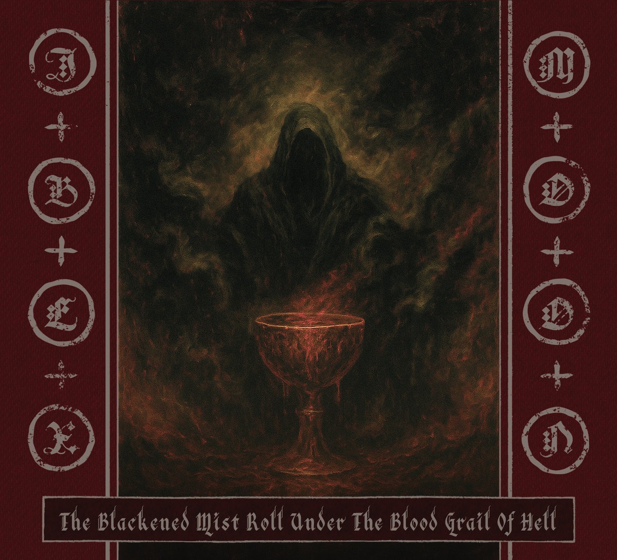 Ibex Moon unveil their latest offering, “The Blackened Mist Roll Under The Blood Grail Of Hell”