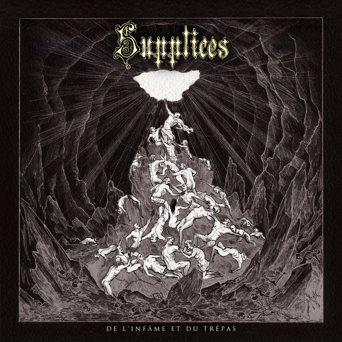 SUPPLICES release their new offering, “De l’Infâme et du Trépas”