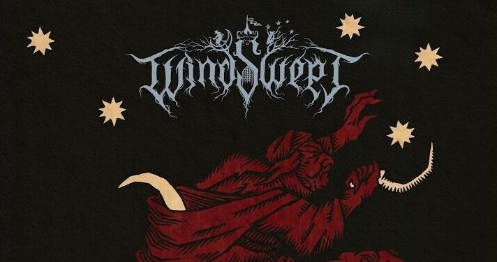 WINDSWEPT premiere their new offering, “A Sign of the Cloven Hoof”